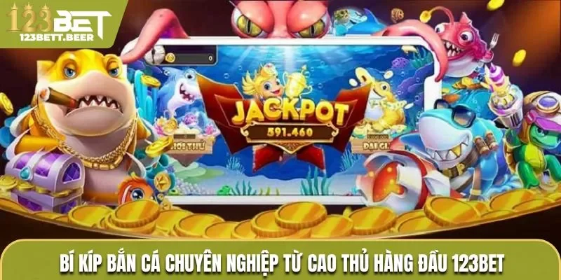 Bí kíp bắn cá
